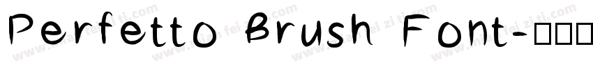 Perfetto Brush Font字体转换
